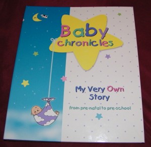 Baby Chronicles: My Very Own Story